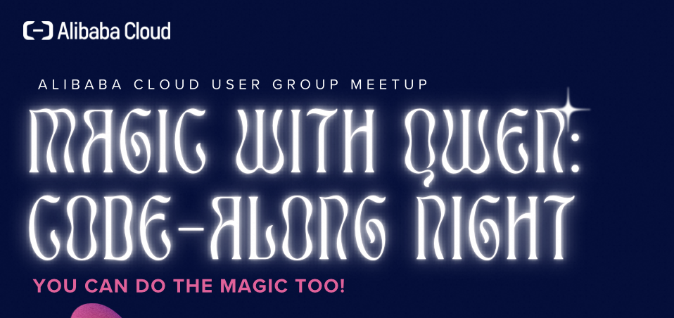 Magic with Qwen: Code-Along Night
