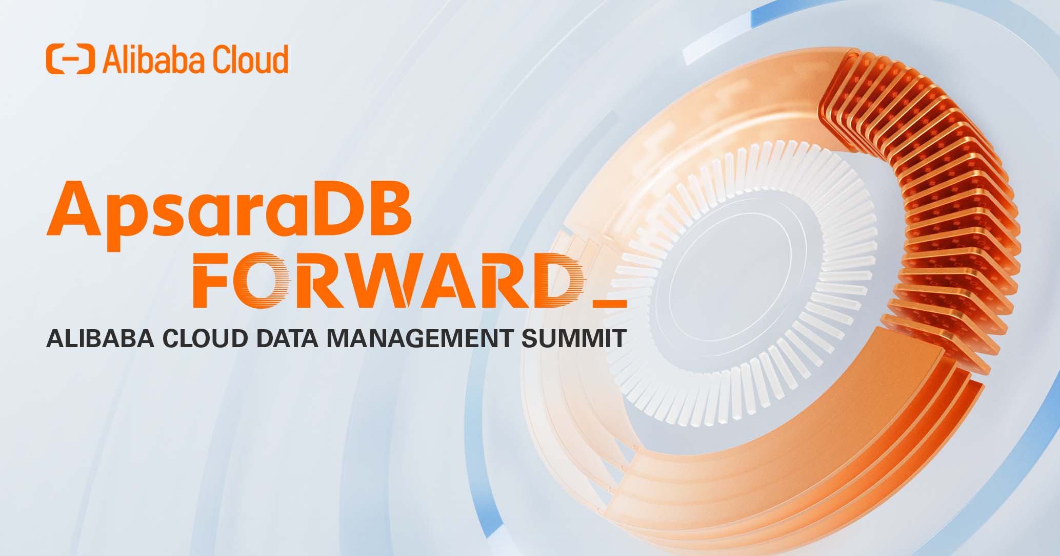 ApsaraDB Forward - Alibaba Cloud Data Management Summit