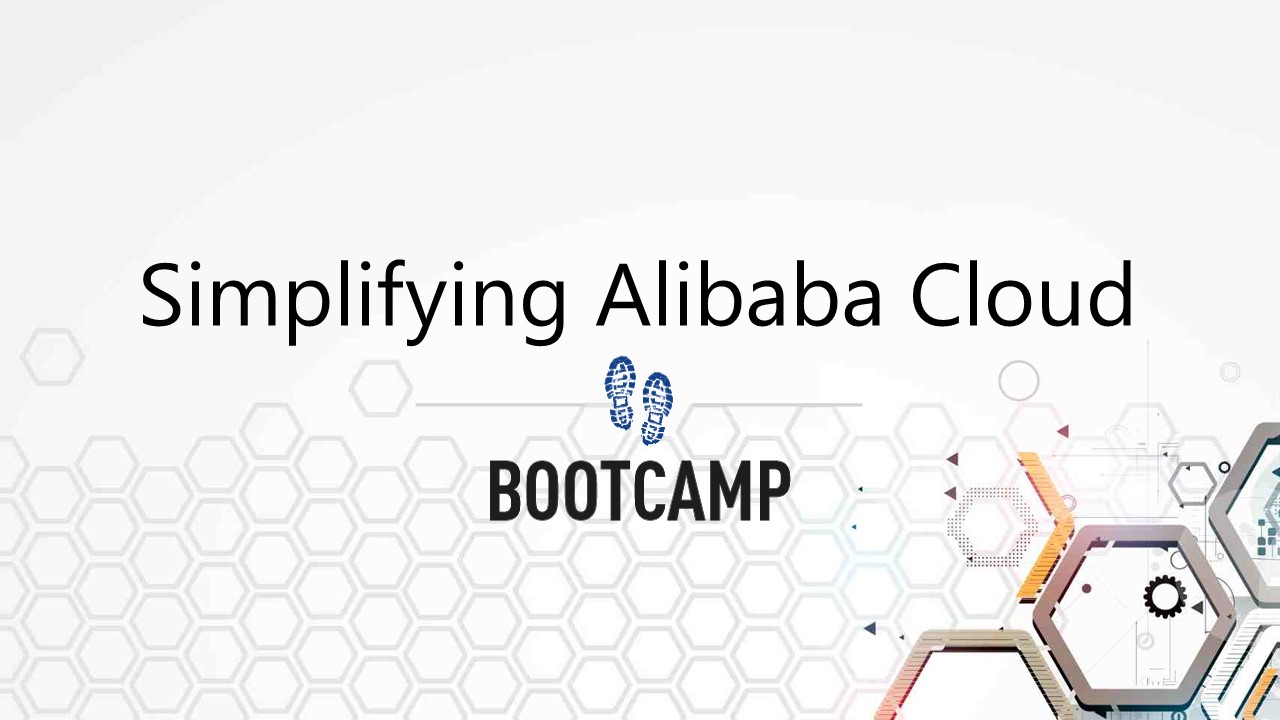 Alibaba Cloud Bootcamp - Networking Solutions