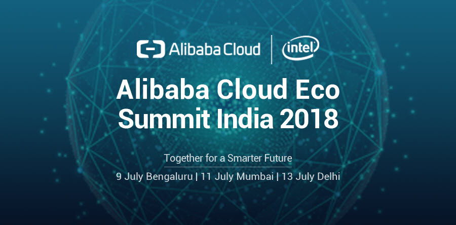 Alibaba Cloud Eco Summit New Delhi 2018