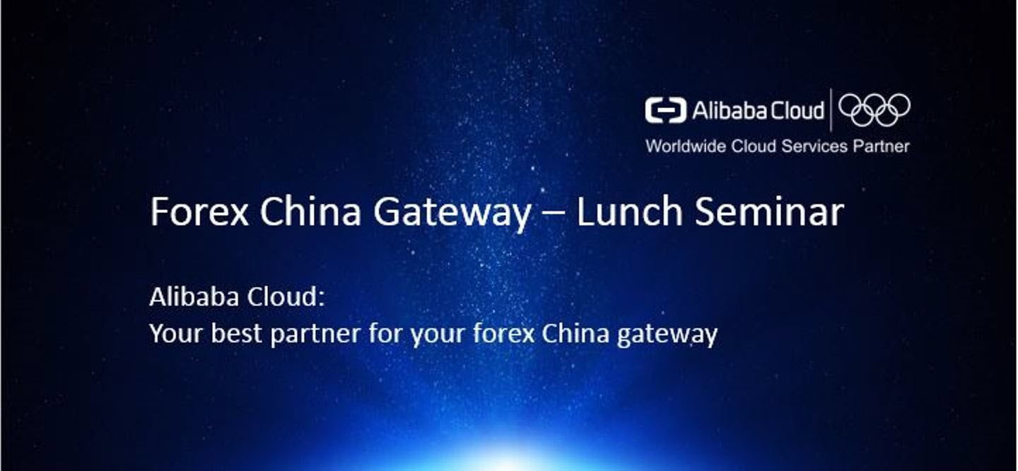 Forex China Gateway - Lunch Seminar