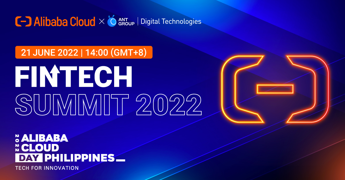 Alibaba Cloud Day Philippines: Fintech Summit 2022