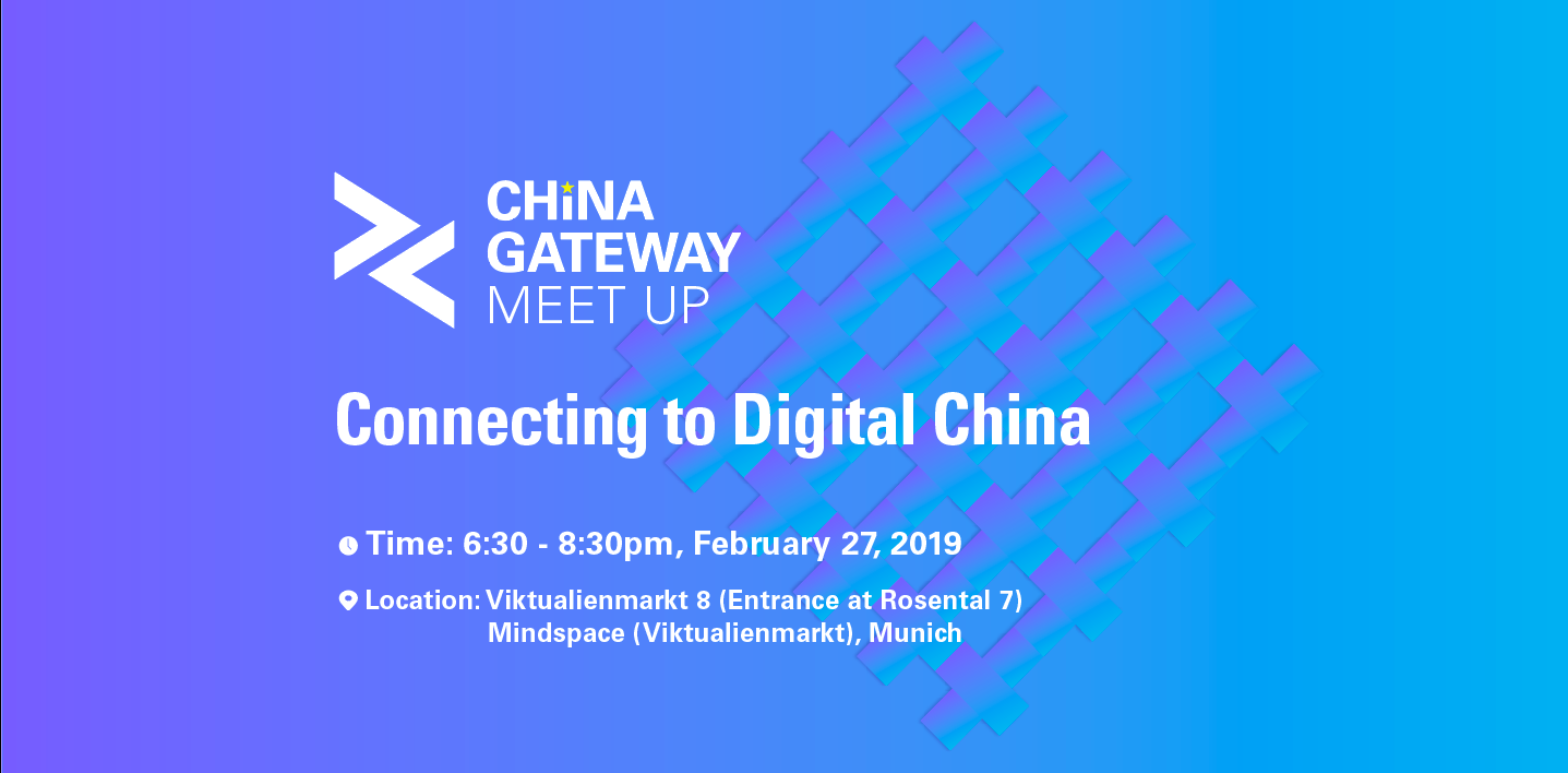 China Gateway Meetup@Munich