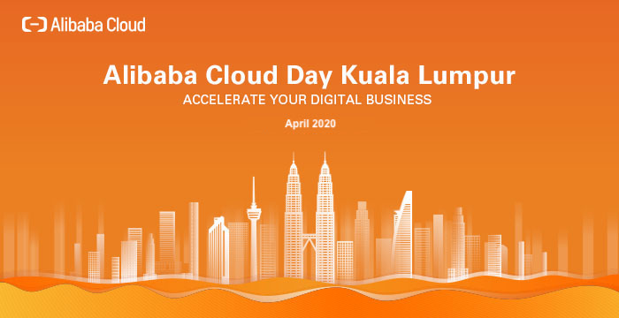 MY - Alibaba Cloud Day Kuala Lumpur 2020