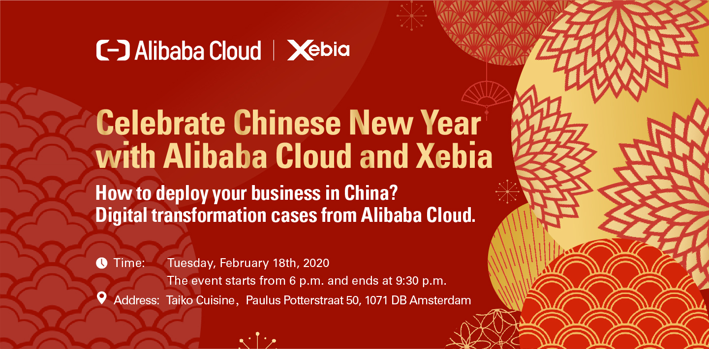 Celebrate Chinese New Year with Alibaba Cloud and Xebia