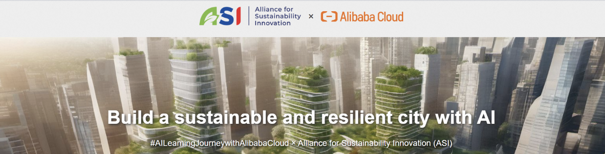 Alibaba Cloud X Alliance for Sustainability Innovation (ASI)