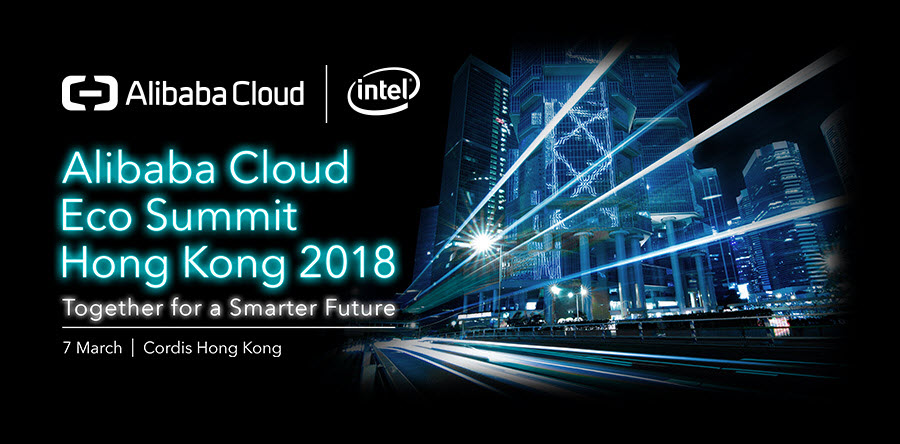 Alibaba Cloud Eco Summit Hong Kong 2018