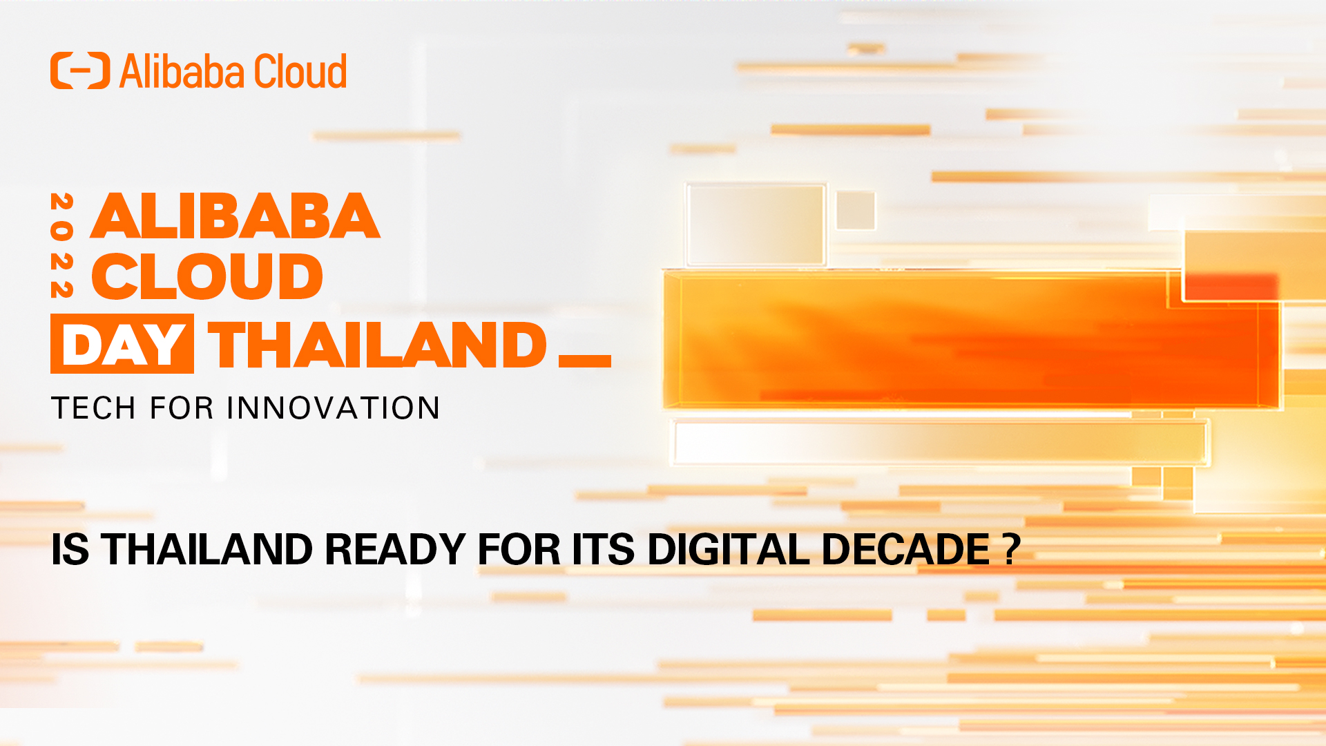 Alibaba Cloud Day Thailand - Smart Cities Leadership Program Summit